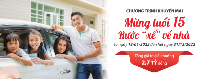 Dai-ich Life Việt Nam triển khai Chương tr&igrave;nh khuyến mại đặc biệt k&eacute;o d&agrave;i suốt năm 2022 Mừng tuổi 15, Rước &ldquo;xế&rdquo; về nh&agrave;.
